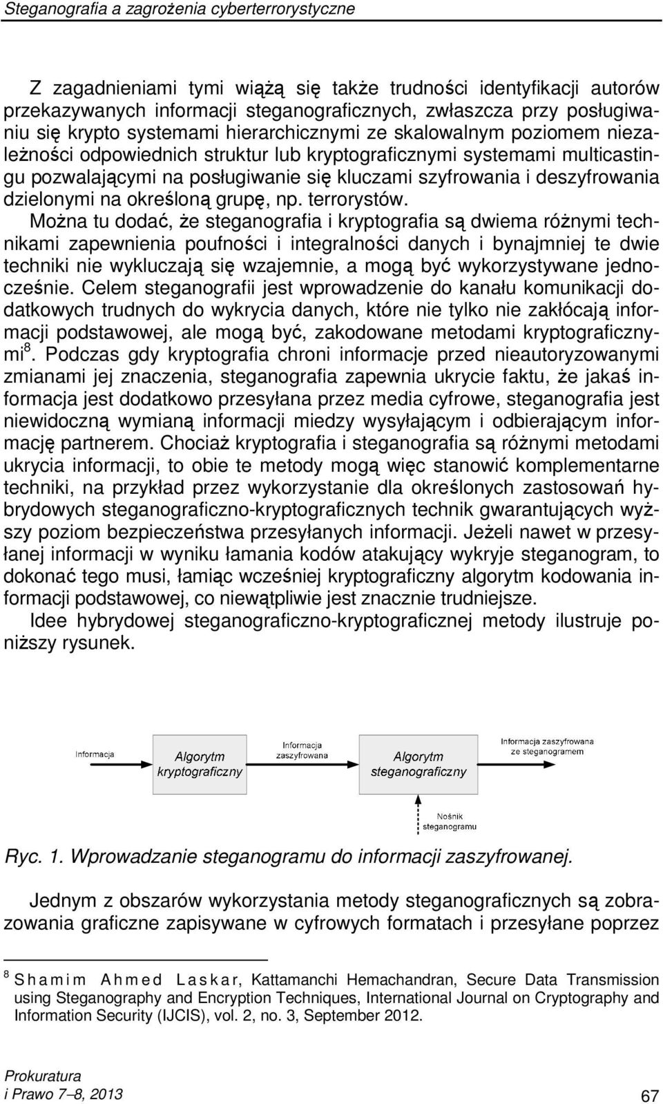 terrorystów.