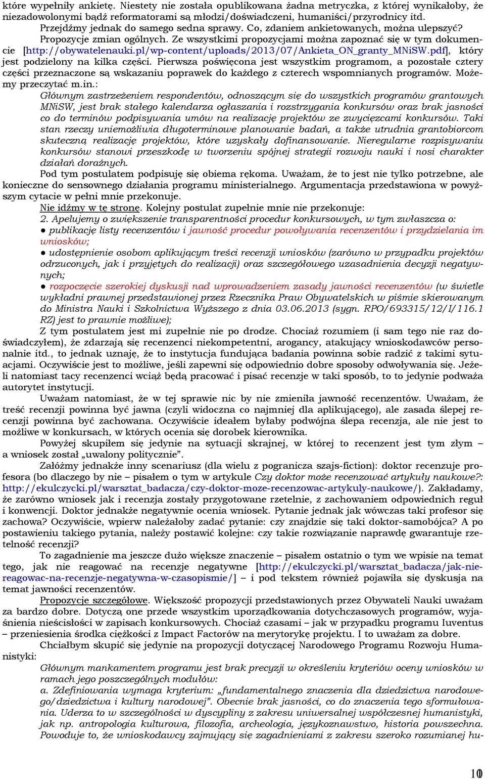 pl/wp-content/uploads/2013/07/ankieta_on_granty_mnisw.pdf], który jest podzielony na kilka części.