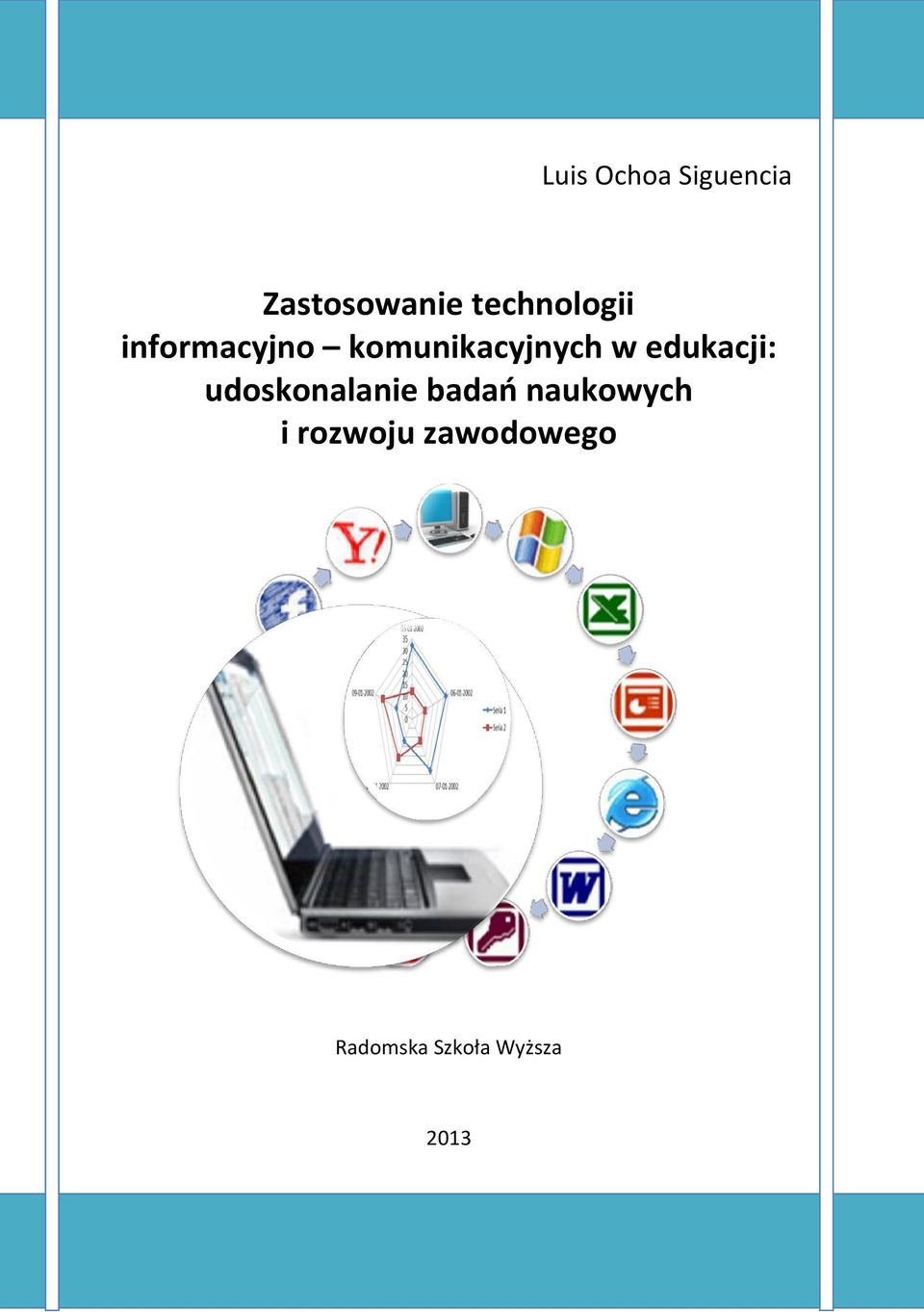 w edukacji: udoskonalanie badań naukowych