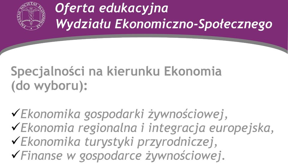 gospodarki żywnościowej, Ekonomia regionalna i integracja