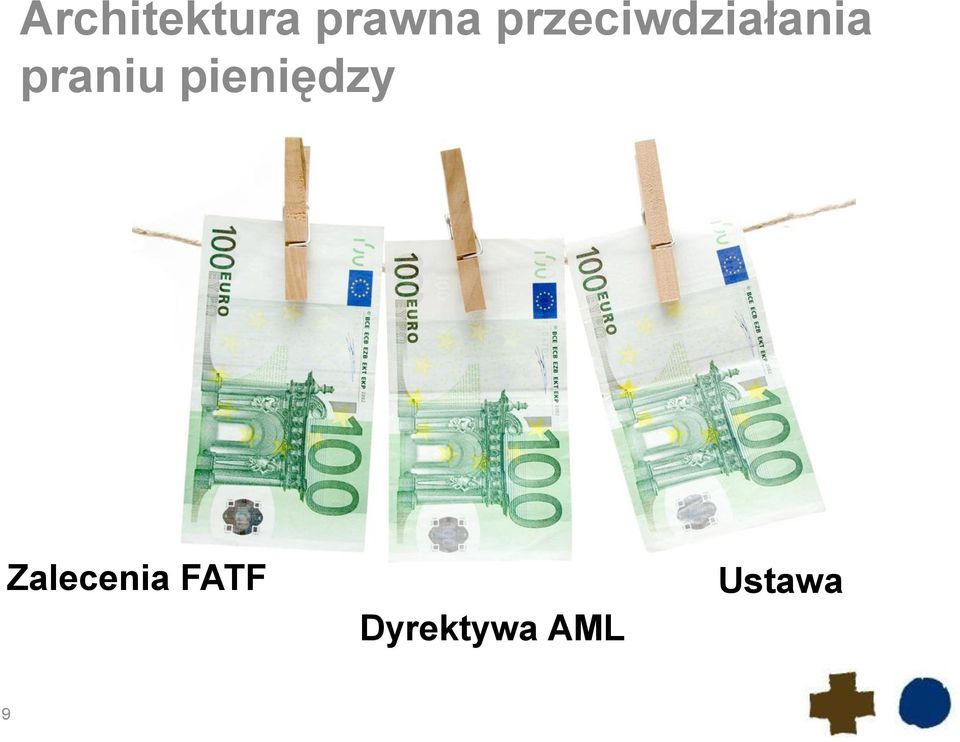 praniu pieniędzy