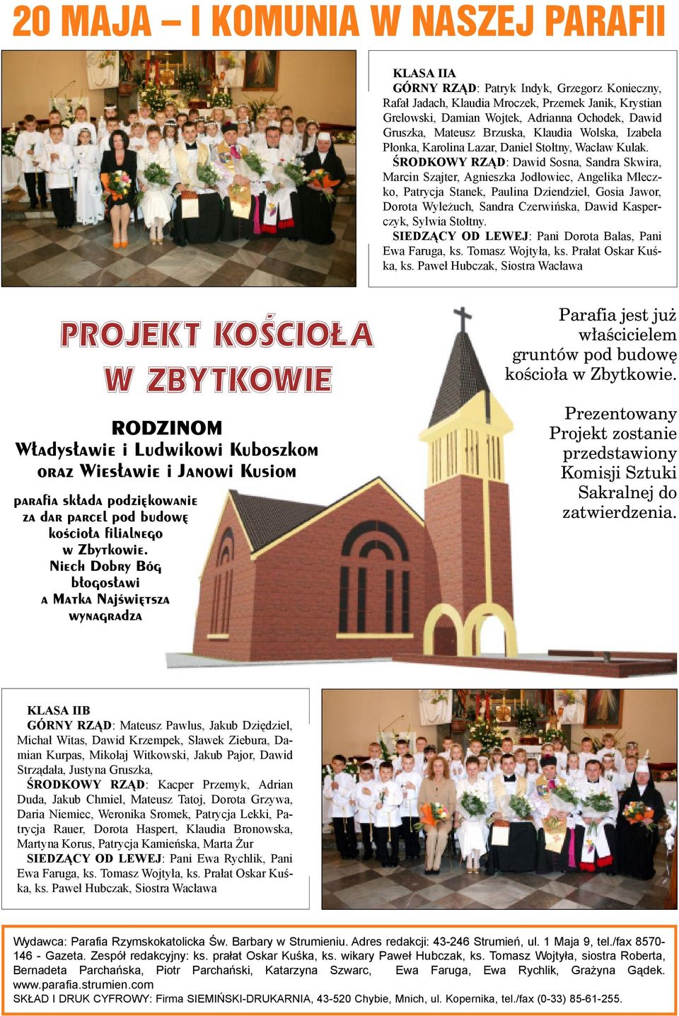 ŒRODKOWY RZ D: Dawid Sosna, Sandra Skwira, Marcin Szajter, Agnieszka Jod³owiec, Angelika Mleczko, Patrycja Stanek, Paulina Dziendziel, Gosia Jawor, Dorota Wyle uch, Sandra Czerwiñska, Dawid