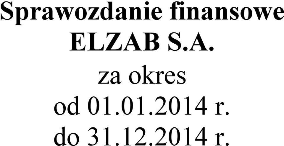 A. za okres od 01.