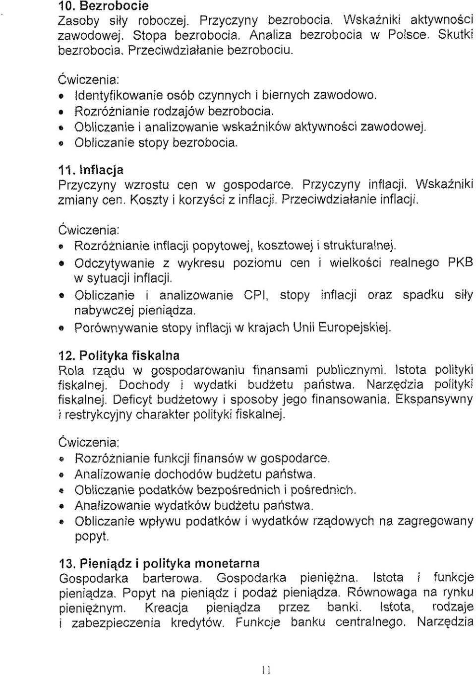 lnflacja Przyczyny wzrostu cen w gospodarce. Przyczyny inflacji. Wskazniki zmiany cen. Koszty i korzysci z inflacji. Przeciwdziatanie inflacji.