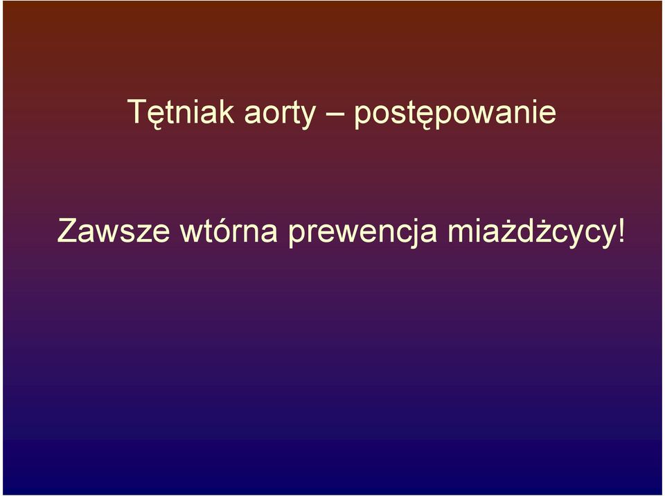 Zawsze wtórna