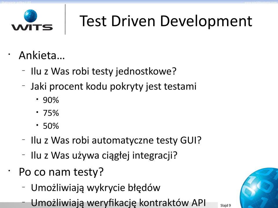 automatyczne testy GUI? Ilu z Was używa ciągłej integracji?