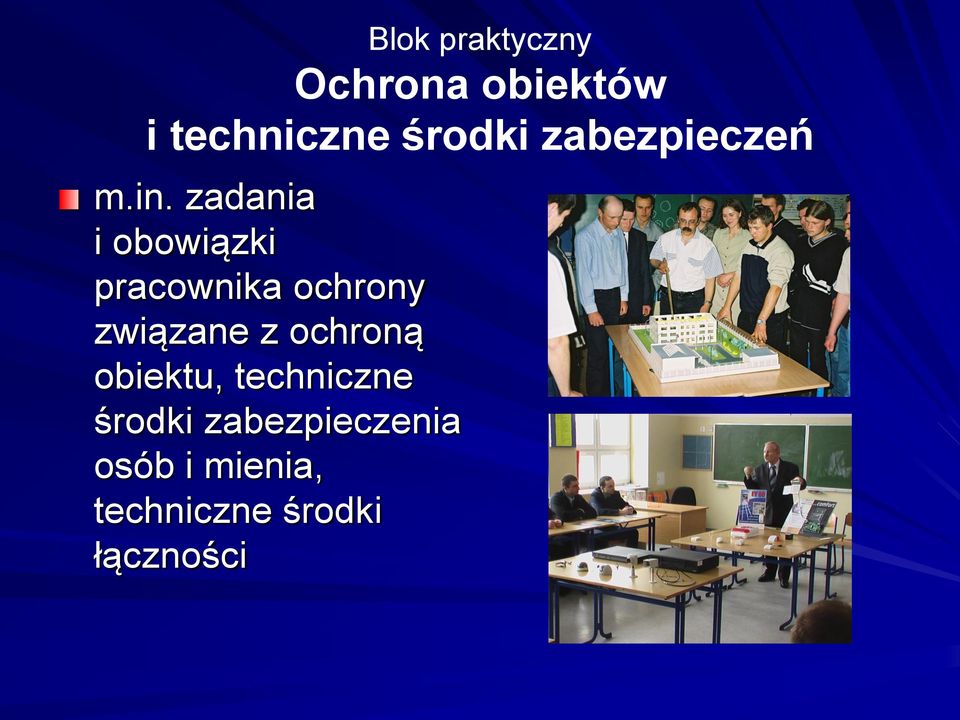 zadania i obowiązki pracownika ochrony związane z