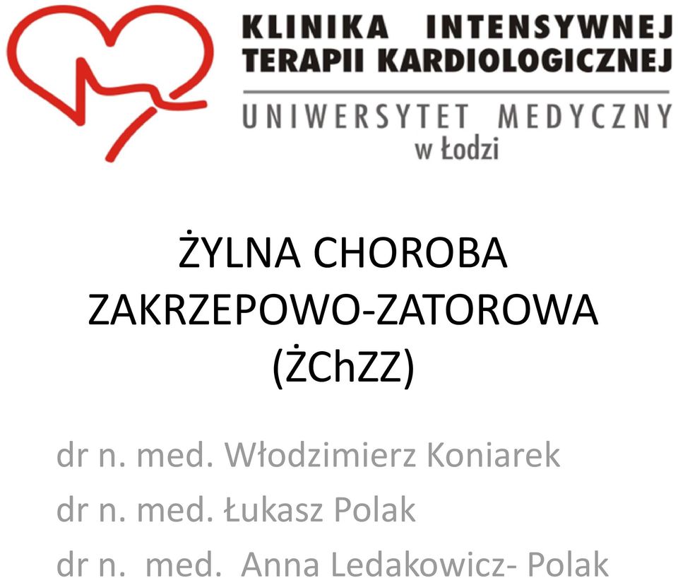 med. Włodzimierz Koniarek dr n.