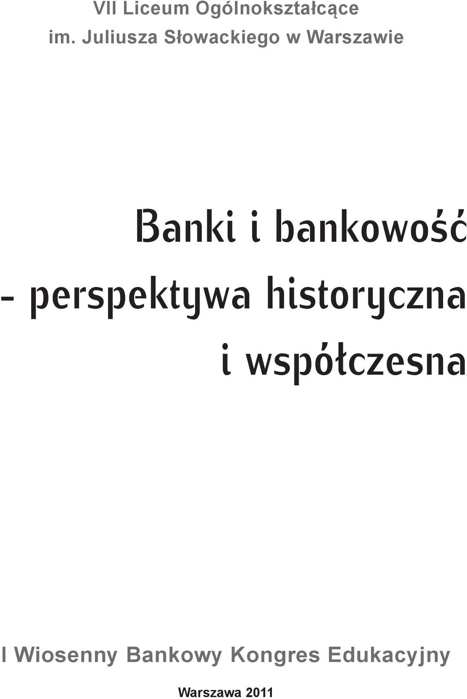 bankowość - perspektywa historyczna i