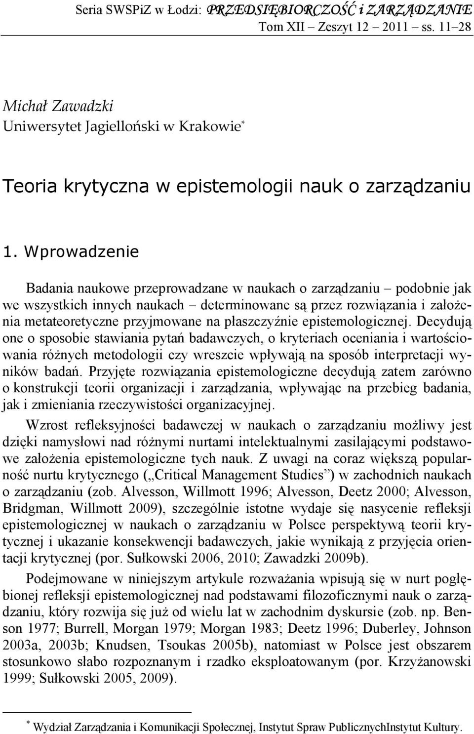 płaszczyźnie epistemologicznej.