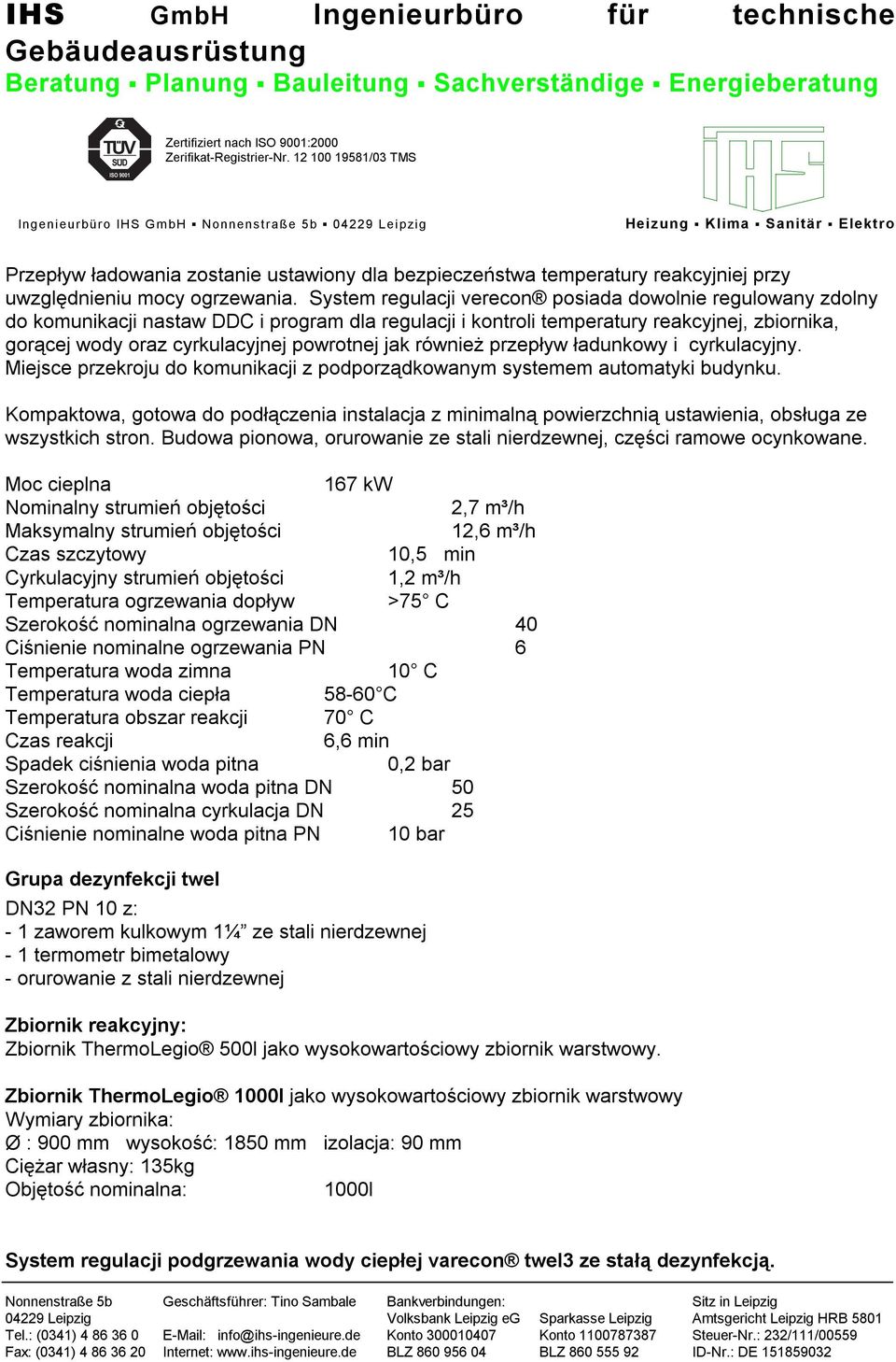 jak również przepływ ładunkowy i cyrkulacyjny. Miejsce przekroju do komunikacji z podporządkowanym systemem automatyki budynku.