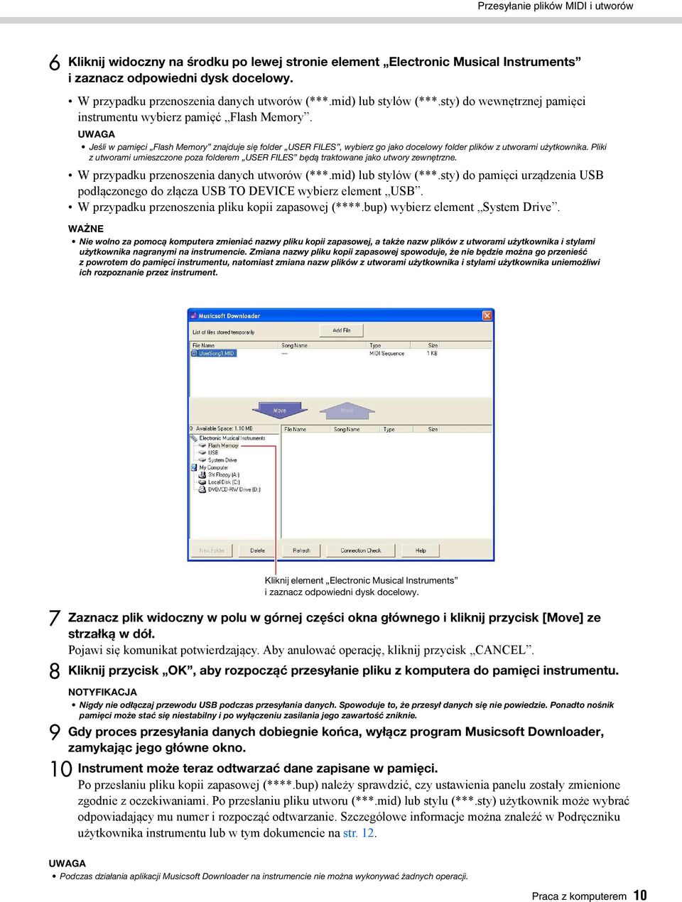 Jeśli w pamięci Flash Memory znajduje się folder USER FILES, wybierz go jako docelowy folder plików z utworami użytkownika.