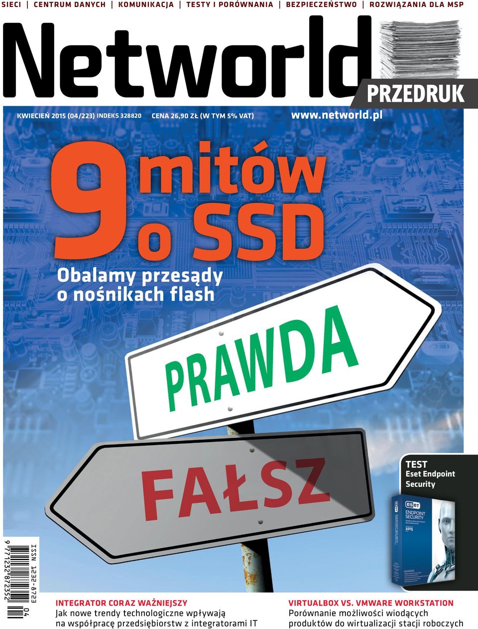 Security ISSN 1232-8723 INTEGRATOR CORAZ WAŻNIEJSZY Jak nowe trendy technologiczne wpływają na współpracę