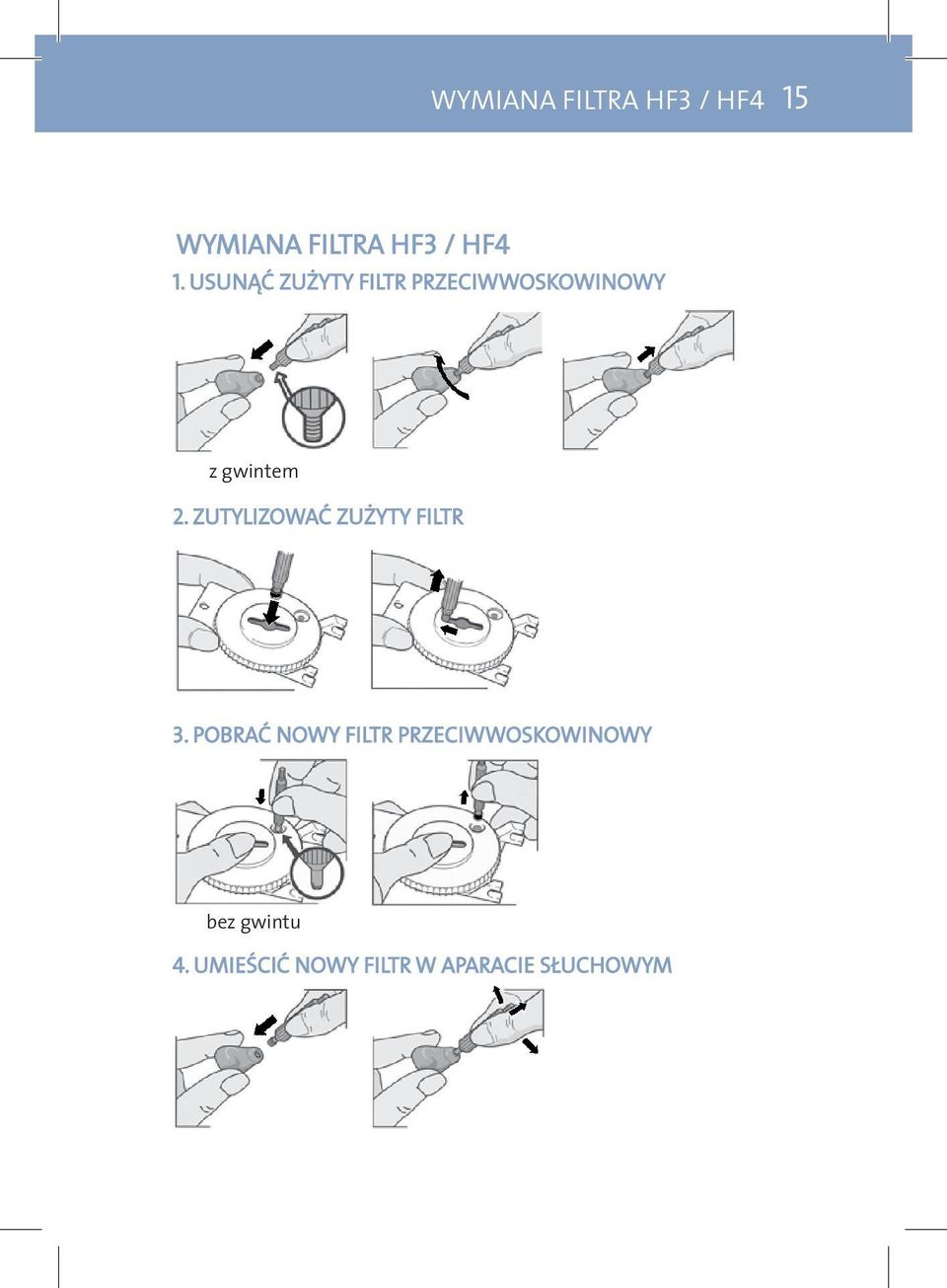 remove Used hf wax guard FIlter: wir If you If If you you it p it it p it a it it if ay if with z thread if gwintem pro y with thread pro with thread pro 2.