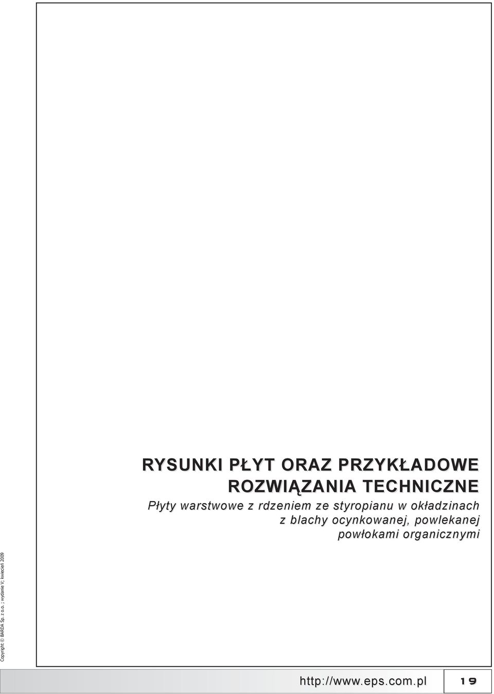 warstwowe z rdzeniem ze styropianu w okładzinach z blachy