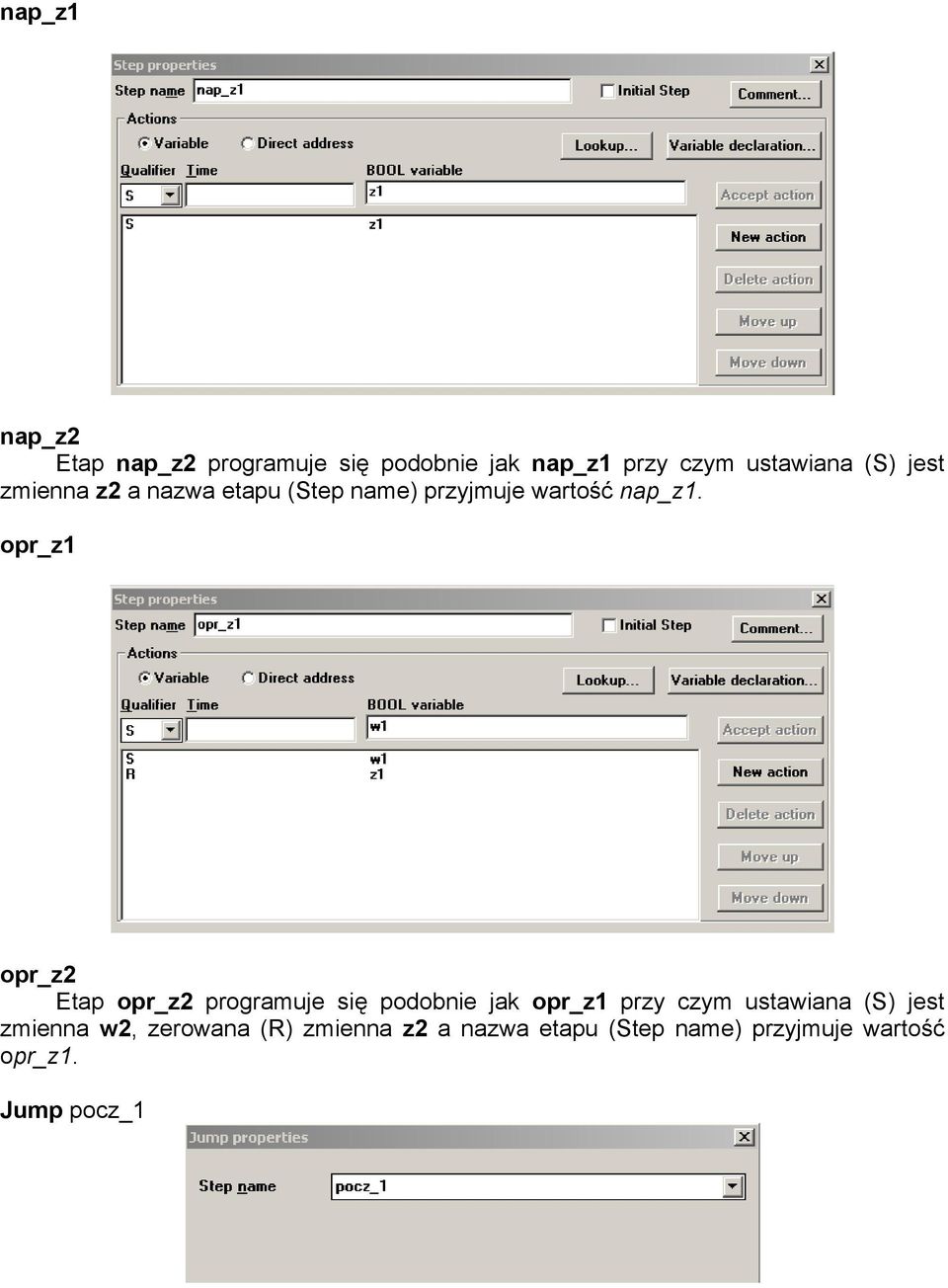 opr_z1 opr_z2 Etap opr_z2 programuje się podobnie jak opr_z1 przy czym ustawiana (S)