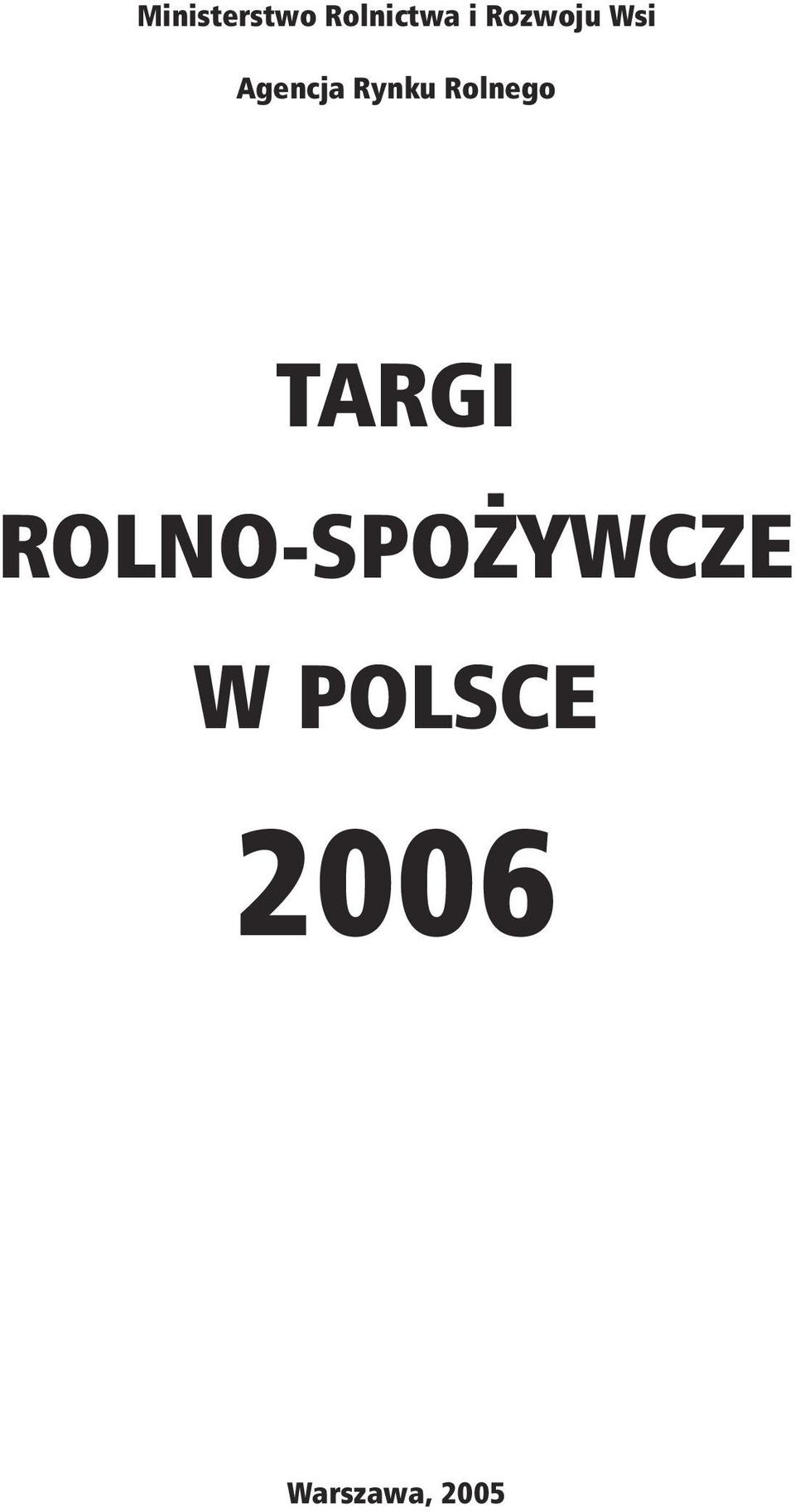 Rolnego TARGI ROLNO-SPO