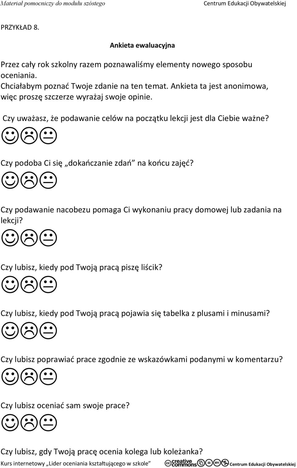 Czy podawanie nacobezu pomaga Ci wykonaniu pracy domowej lub zadania na lekcji? Czy lubisz, kiedy pod Twoją pracą piszę liścik?