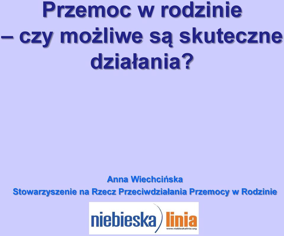 Anna Wiechcińska Stowarzyszenie