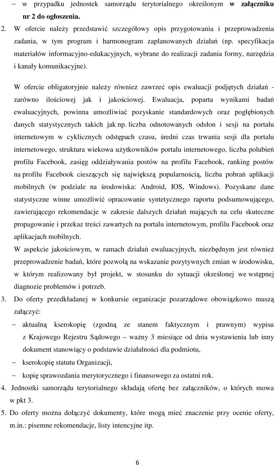 specyfikacja materiałów informacyjno-edukacyjnych, wybrane do realizacji zadania formy, narzędzia i kanały komunikacyjne).