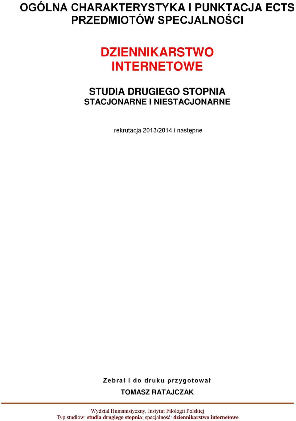 STOPNIA STACJONARNE I NIESTACJONARNE rekrutacja