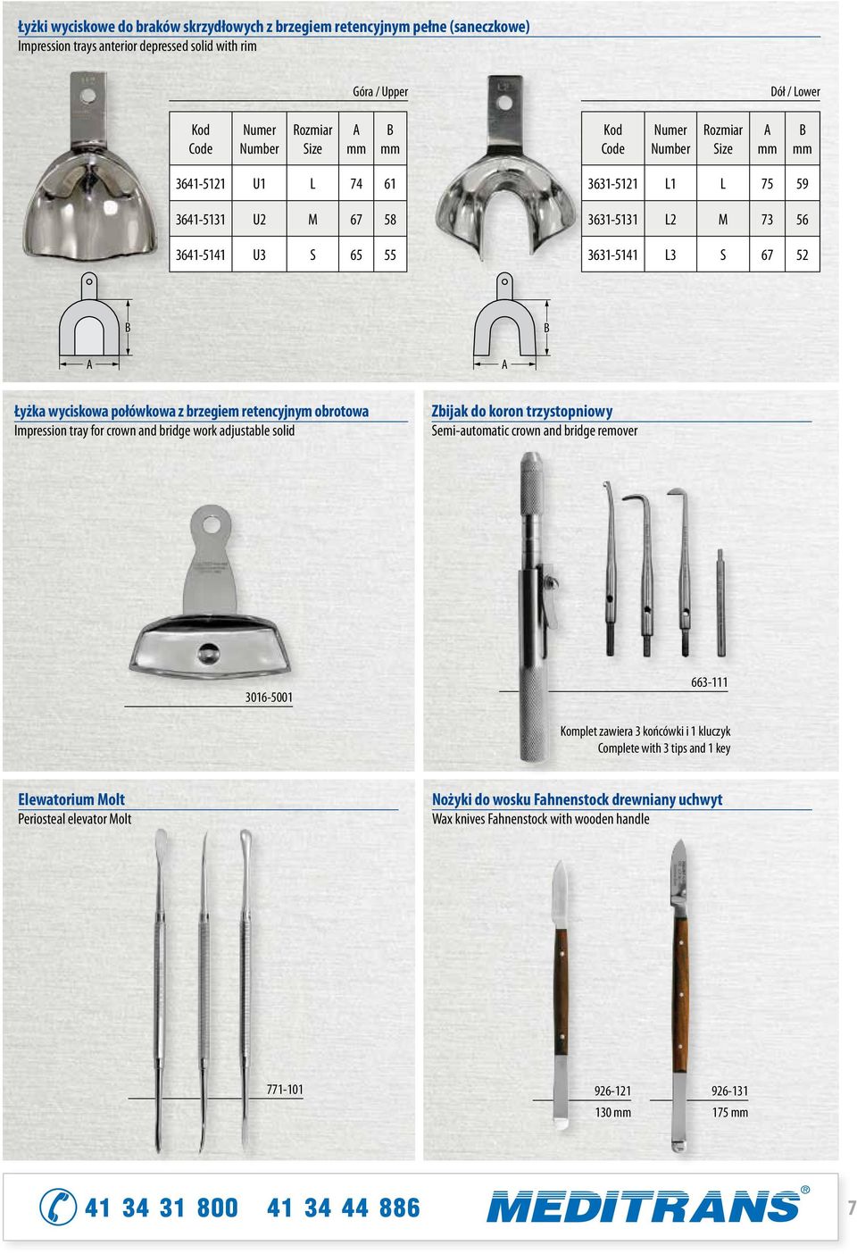 crown and bridge work adjustable solid Zbijak do koron trzystopniowy Semi-automatic crown and bridge remover 3016-5001 663-111 Komplet zawiera 3 końcówki i 1 kluczyk Complete with 3 tips