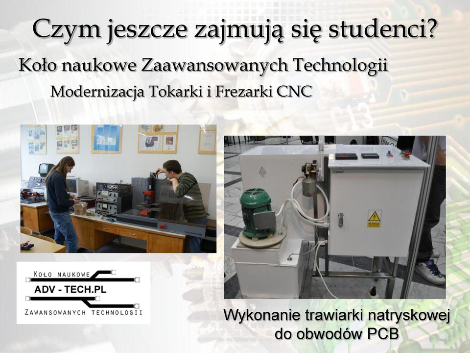 Modernizacja Tokarki i Frezarki CNC