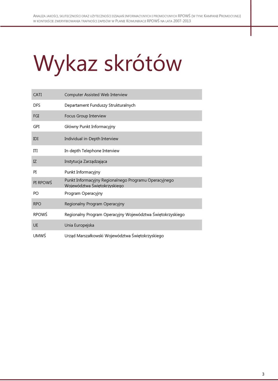 Zarządzająca Punkt Informacyjny Punkt Informacyjny Regionalnego Programu Operacyjnego Województwa Świętokrzyskiego Program Operacyjny