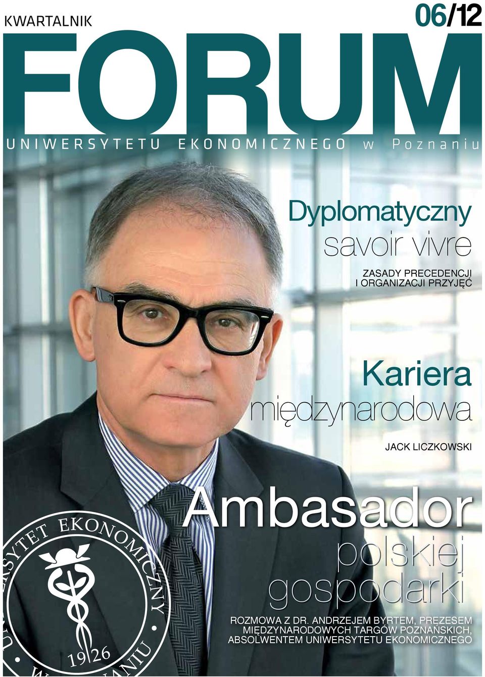 Liczkowski Ambasador polskiej gospodarki Rozmowa z dr.
