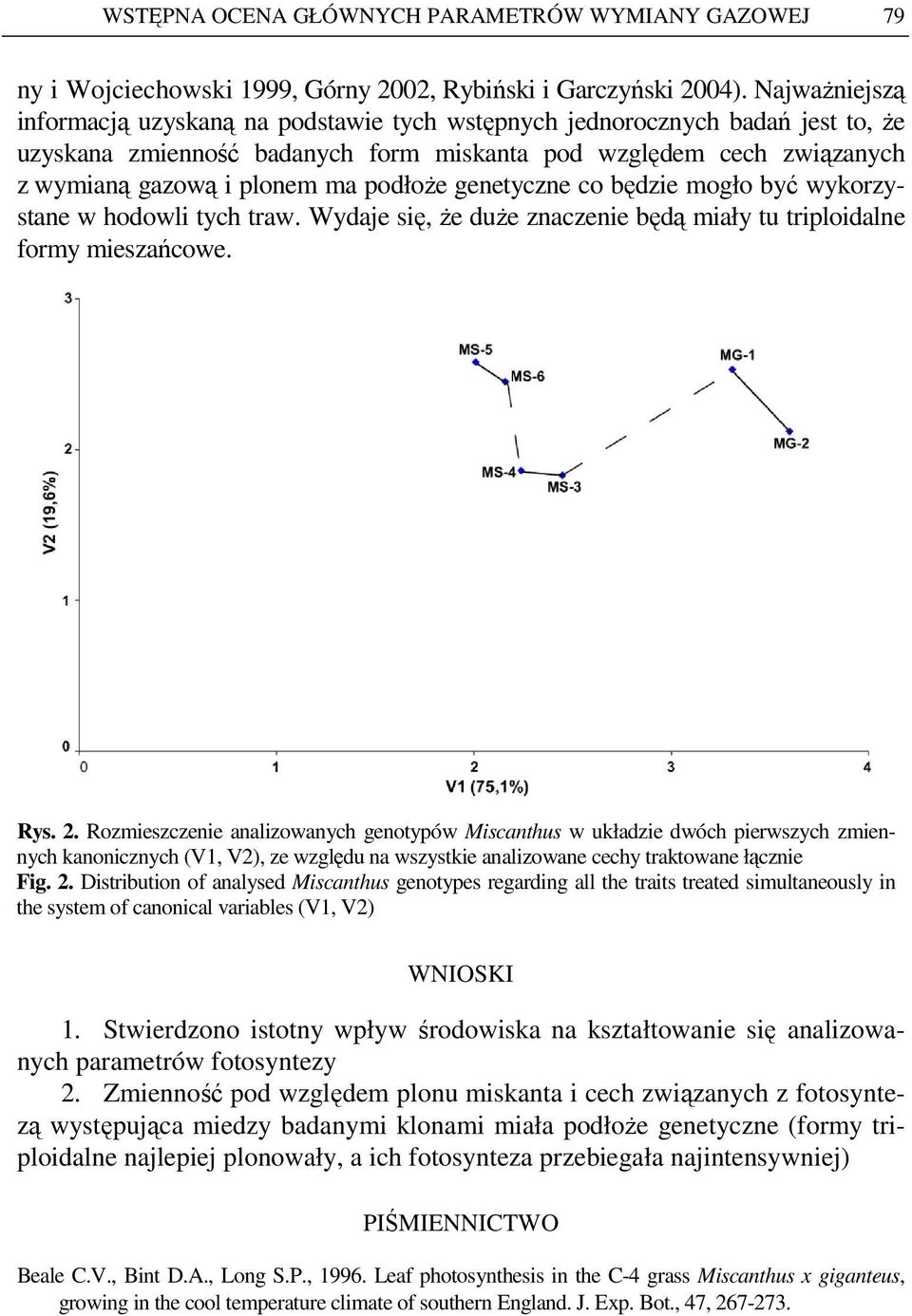 podłoŝe genetyczne co będzie mogło być wykorzystane w hodowli tych traw. Wydaje się, Ŝe duŝe znaczenie będą miały tu triploidalne formy mieszańcowe. Rys. 2.