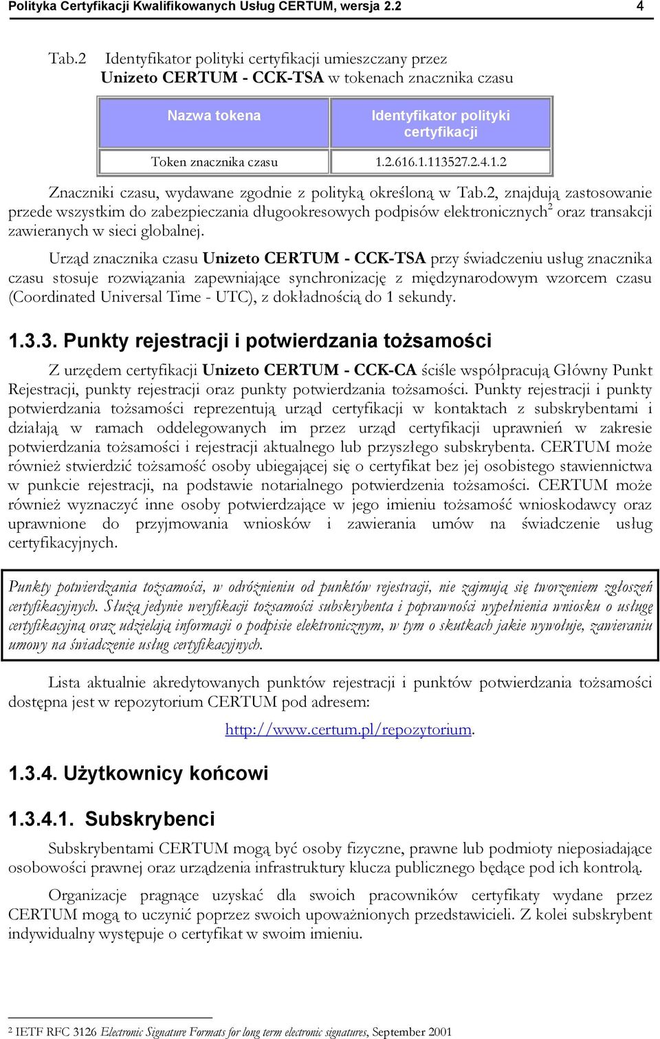 1.2 Znaczniki czasu, wydawane zgodnie z polityką określoną w Tab.