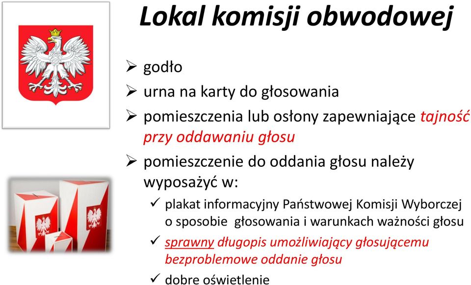 w: plakat informacyjny Państwowej Komisji Wyborczej o sposobie głosowania i warunkach