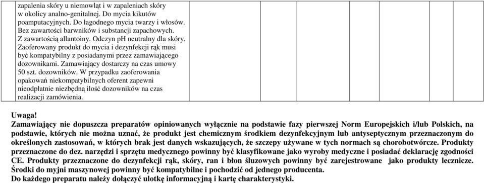 Zamawiający starczy na czas umowy 50 szt. zowników. W przypadku zaoferowania opakowań niekompatybilnych oferent zapewni nieodpłatnie niezbędną ilość zowników na czas realizacji zamówienia. Uwaga!