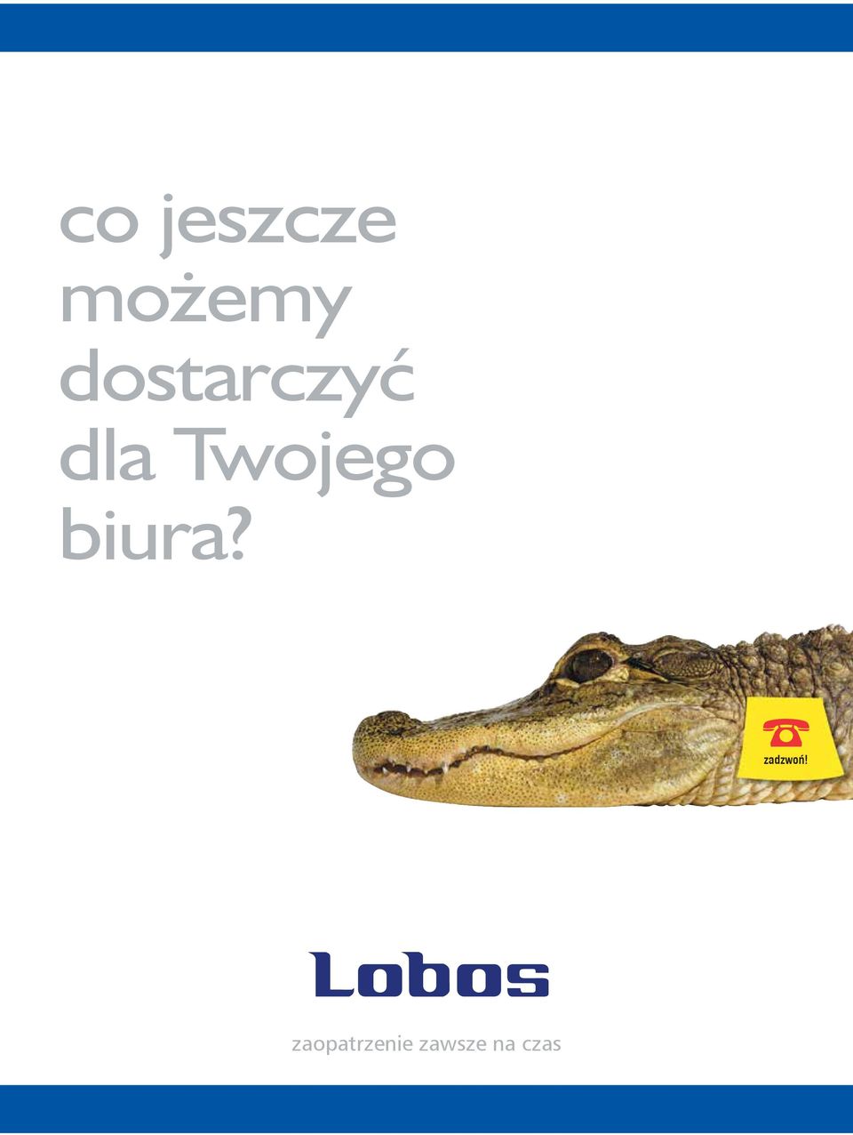 Twojego biura?