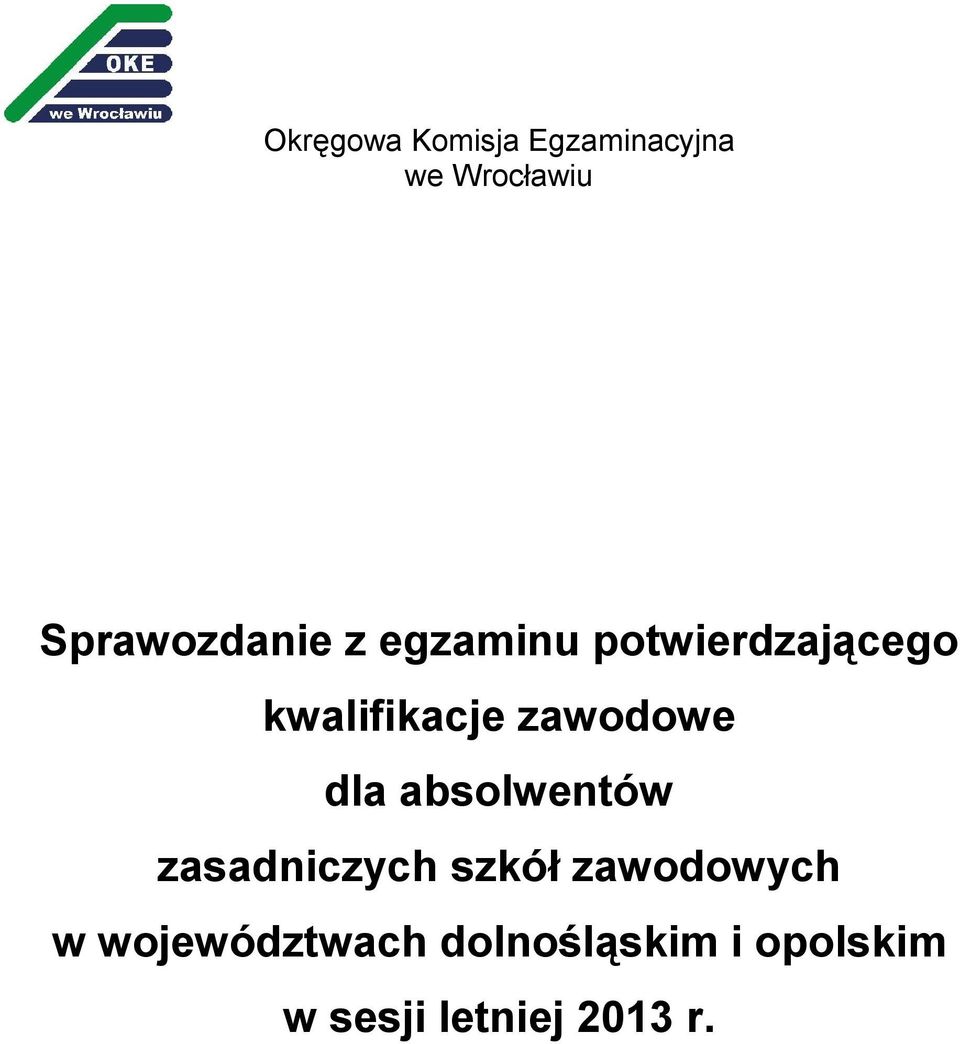 zawodowe dla absolwentów zasadniczych szkół