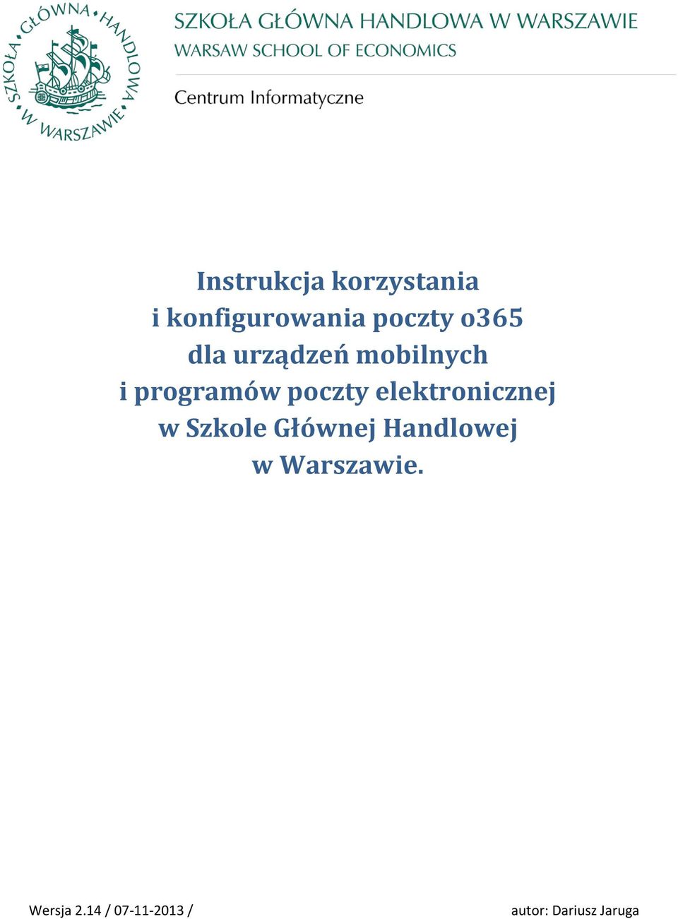 elektronicznej w Szkole Głównej Handlowej w