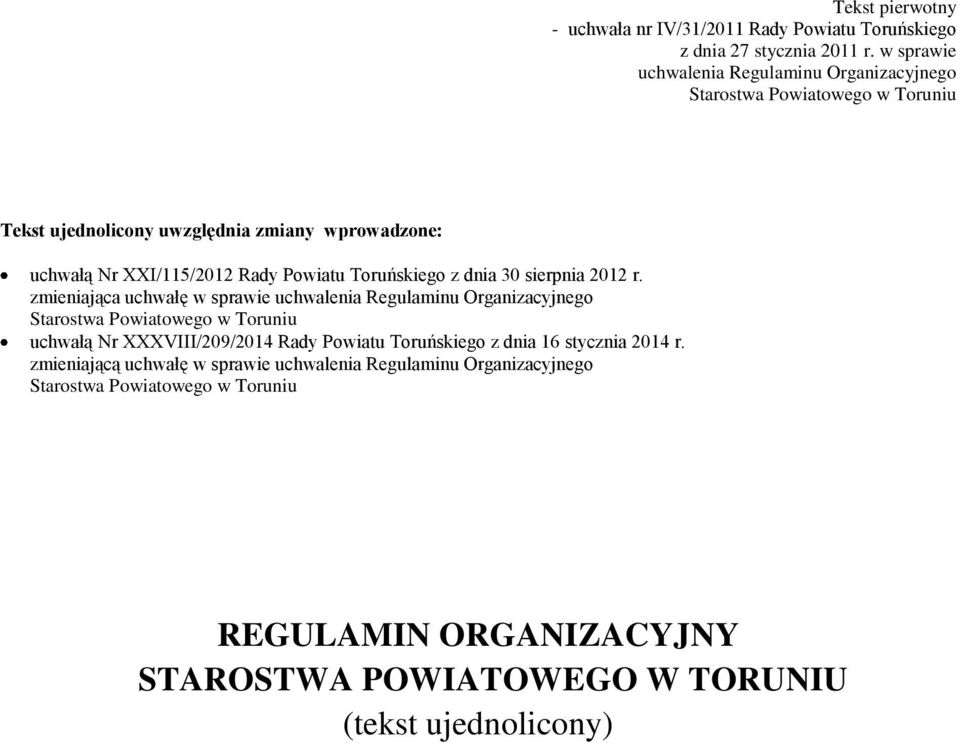 Powiatu Toruńskiego z dnia 30 sierpnia 2012 r.