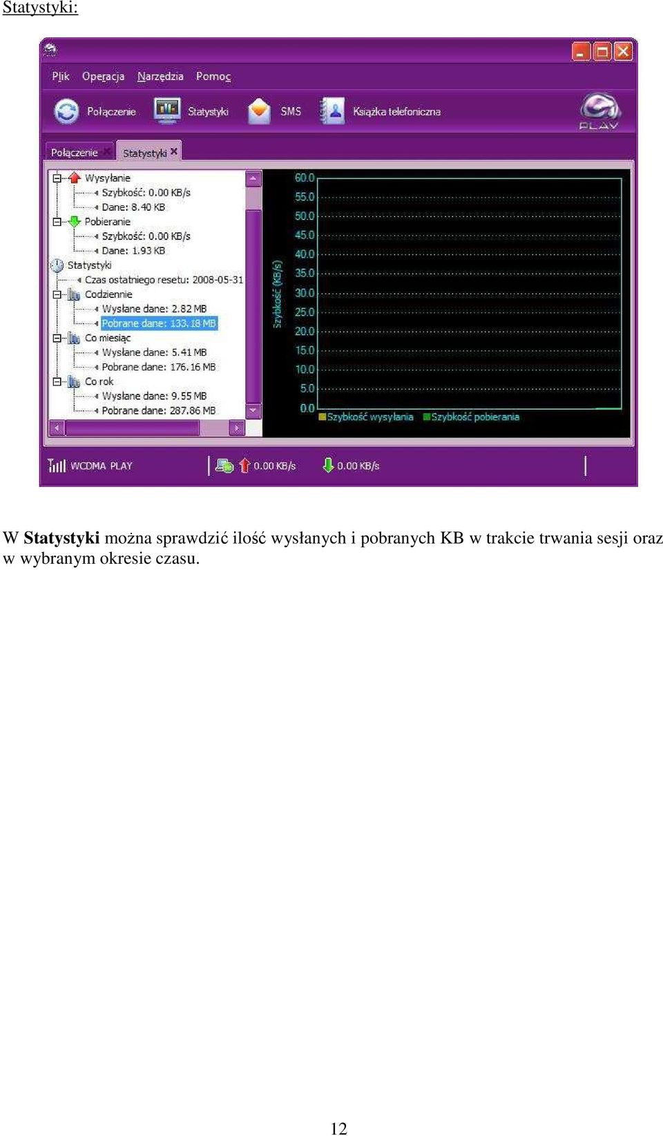 pobranych KB w trakcie trwania