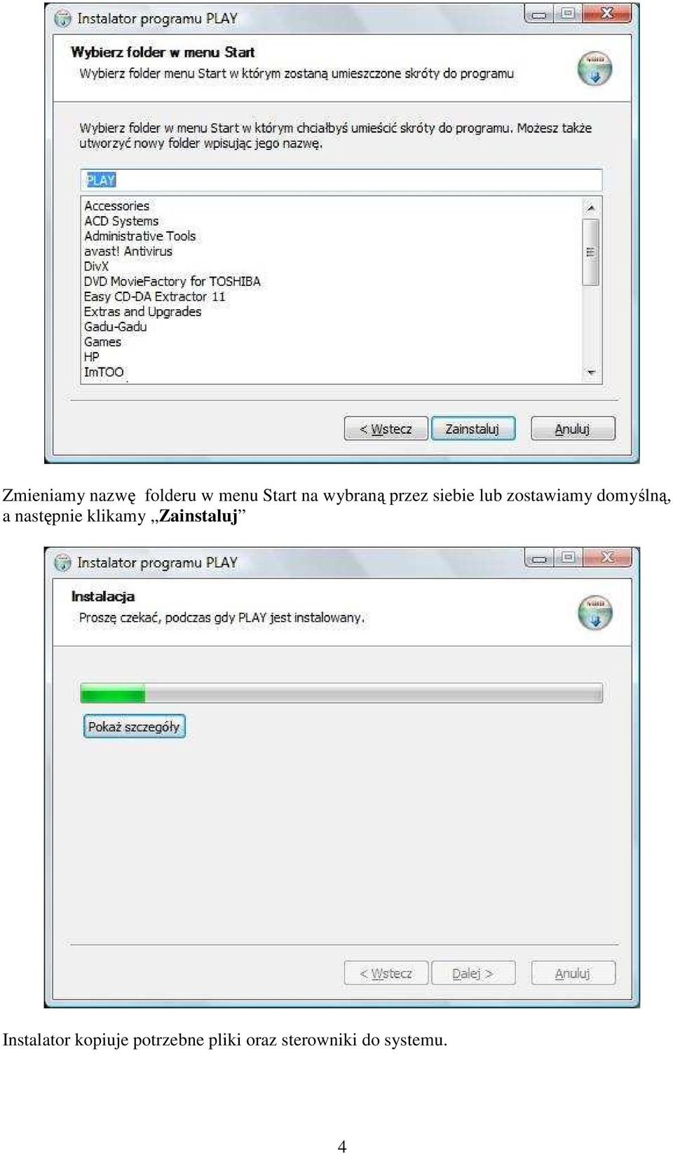 a następnie klikamy Zainstaluj Instalator
