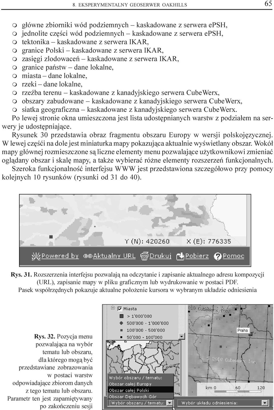 kaskadowane z kanadyjskiego serwera CubeWerx, m obszary zabudowane kaskadowane z kanadyjskiego serwera CubeWerx, m siatka geograficzna kaskadowane z kanadyjskiego serwera CubeWerx.