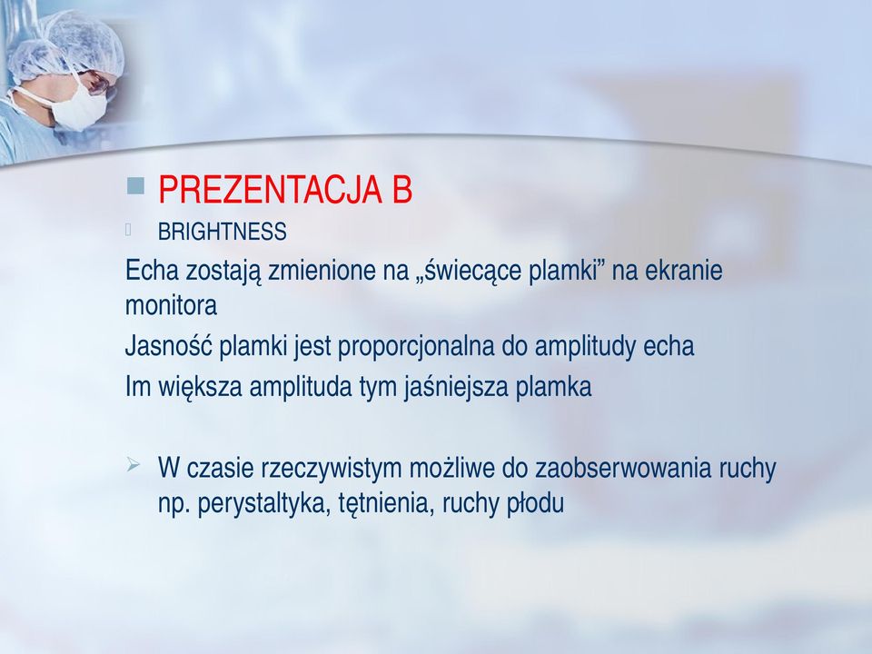 echa Im większa amplituda tym jaśniejsza plamka W czasie rzeczywistym