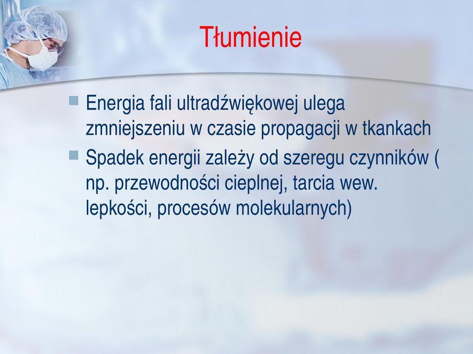 energii zależy od szeregu czynników ( np.