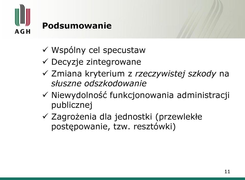 odszkodowanie Niewydolność funkcjonowania administracji