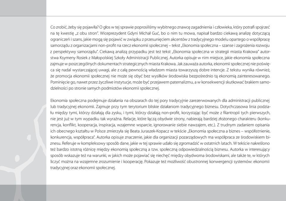 o współpracę samorządu z organizacjami non-profit na rzecz ekonomii społecznej tekst Ekonomia społeczna szanse i zagrożenia rozwoju z perspektywy samorządu.