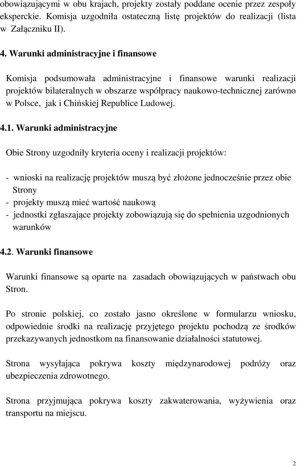 Chińskiej Republice Ludowej. 4.1.