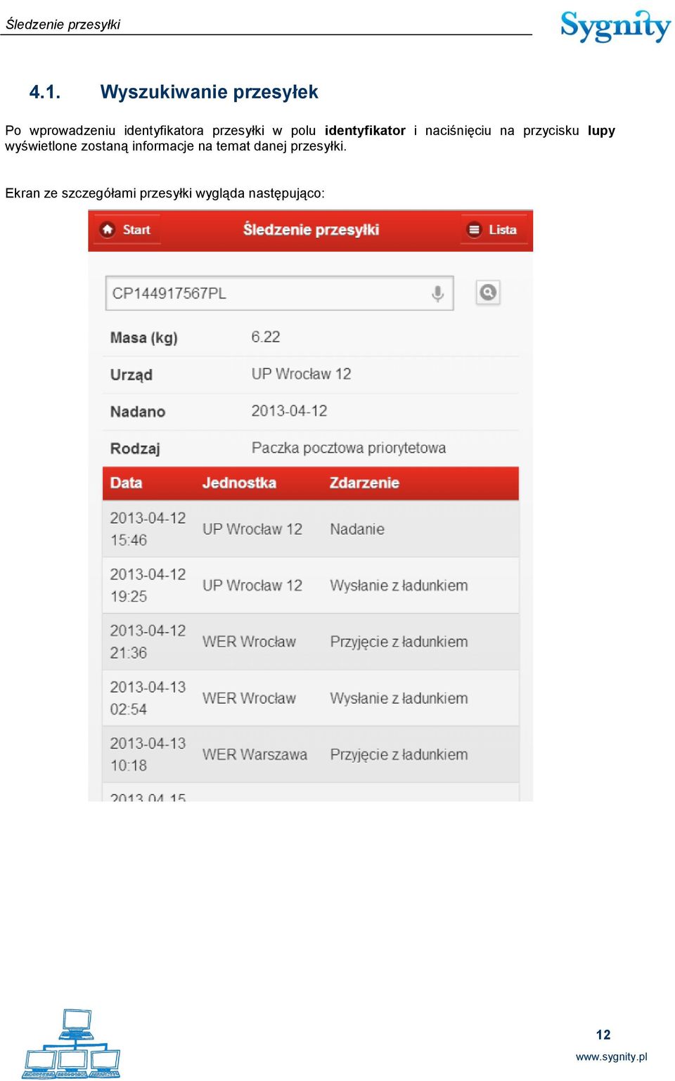 w polu identyfikator i naciśnięciu na przycisku lupy