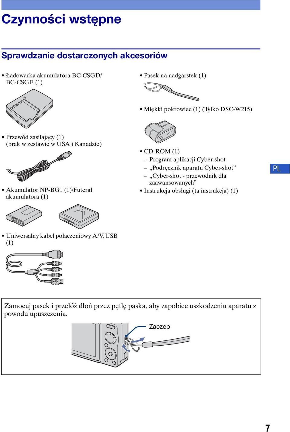 aplikacji Cyber-shot Podręcznik aparatu Cyber-shot Cyber-shot - przewodnik dla zaawansowanych Instrukcja obsługi (ta instrukcja) (1) PL