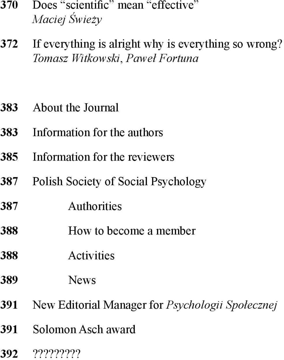 the reviewers 387 Polish Society of Social Psychology 387 Authorities 388 How to become a member 388