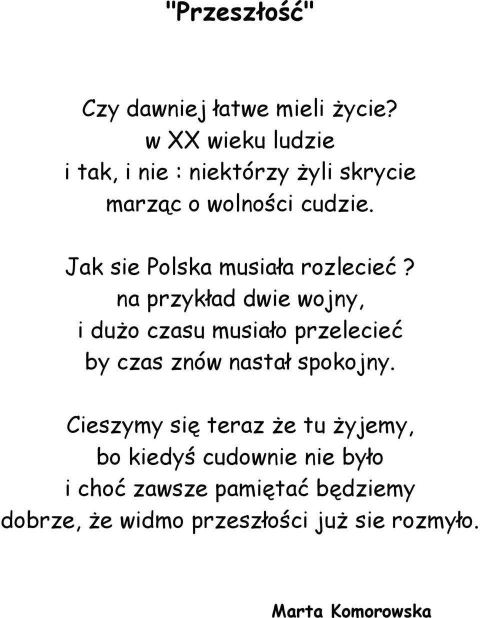 Jak sie Polska musiała rozlecieć?