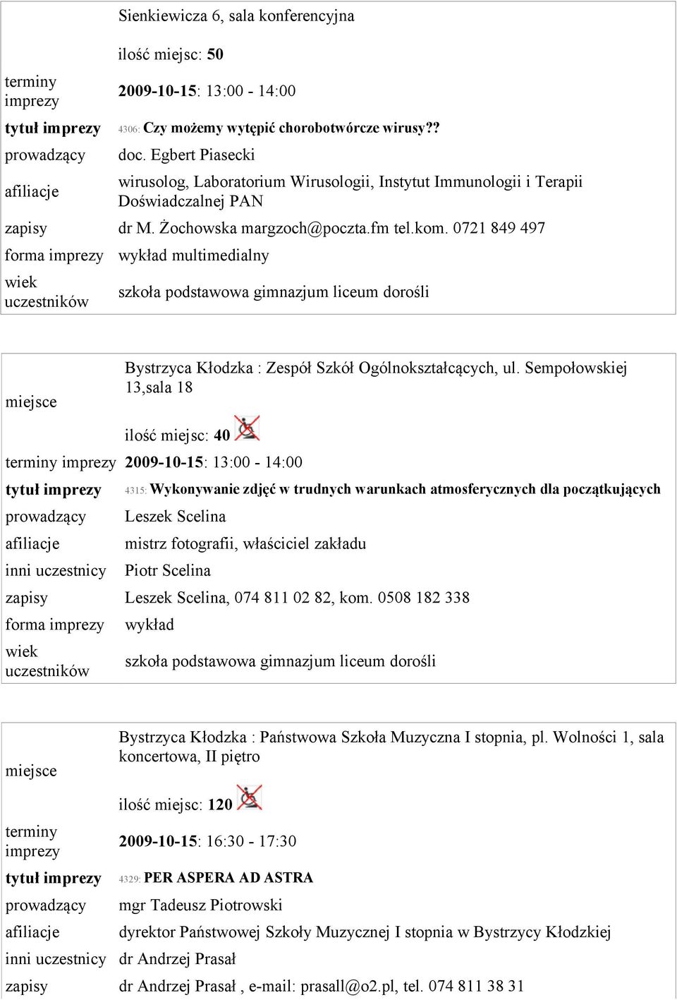 0721 849 497 wykład multimedialny Bystrzyca Kłodzka : Zespół Szkół Ogólnokształcących, ul.